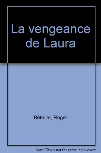La vengeance de Laura
