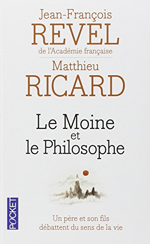 Le moine et le philosophe : le bouddhisme aujourd'hui