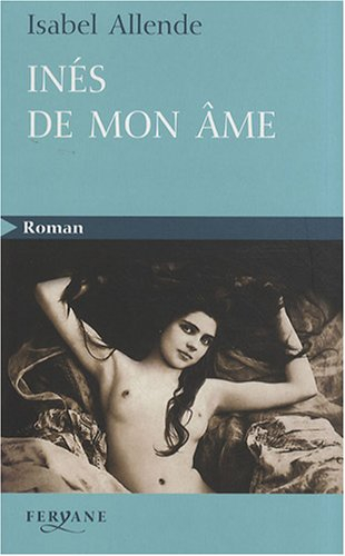 Inés de mon âme