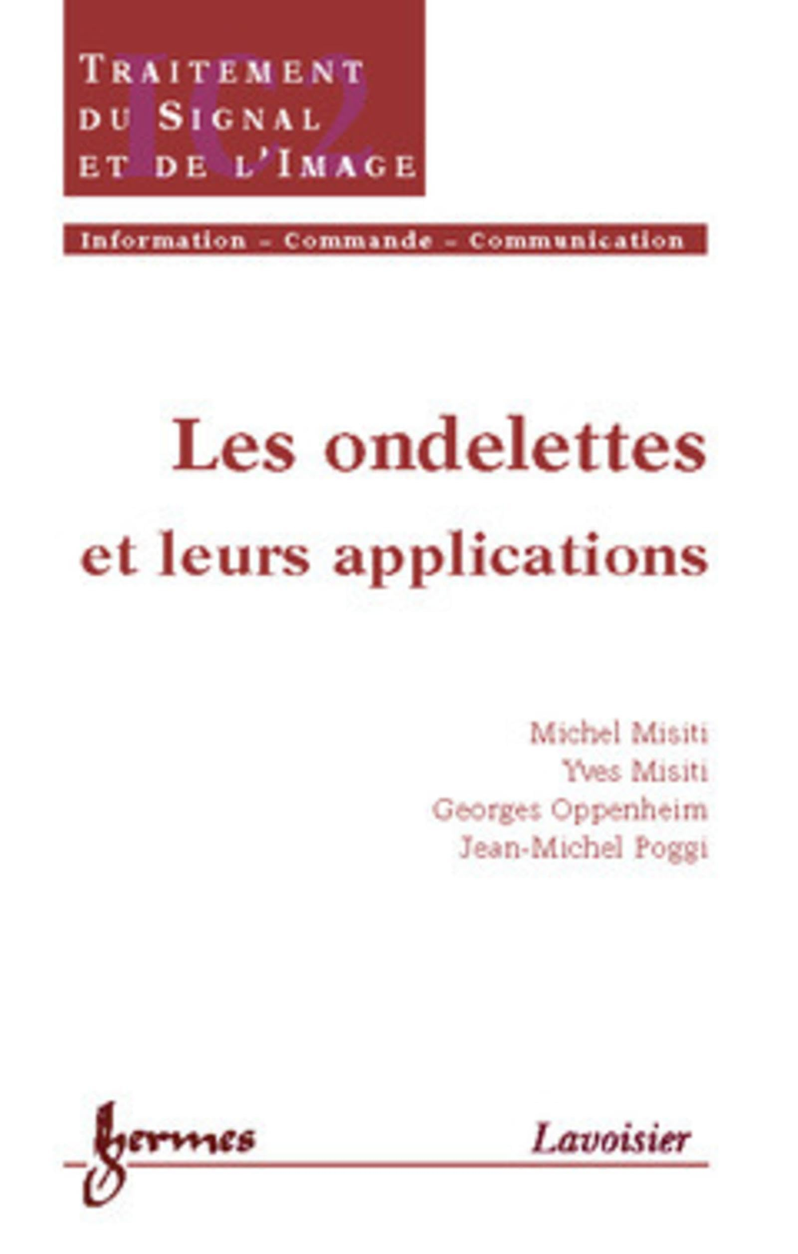 Les ondelettes et leurs applications : analyse, débruitage, compression