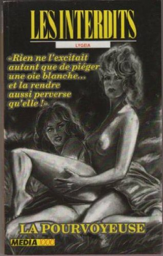 Les interdits n°98 : la pourvoyeuse