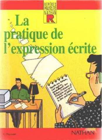 la pratique de l'expression ecrite