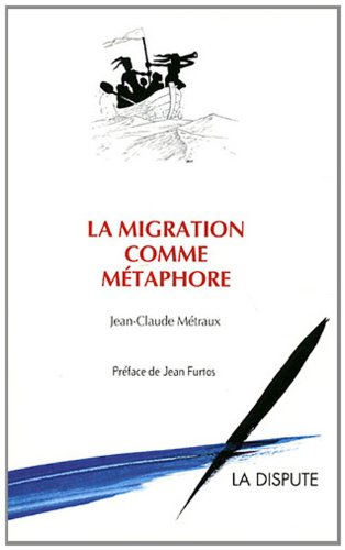 La migration comme métaphore