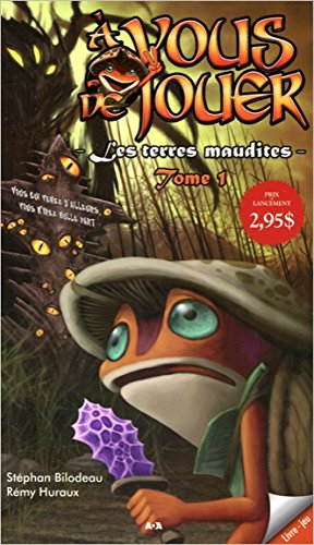À vous de jouer 2. Vol. 1. Les terres maudites
