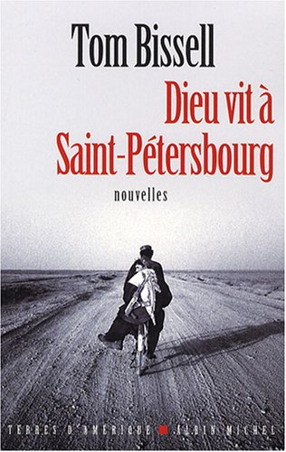 Dieu vit à Saint-Pétersbourg