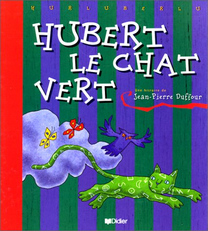 Hubert le chat vert