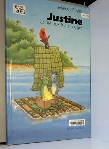 Justine et l'île aux fruits rouges