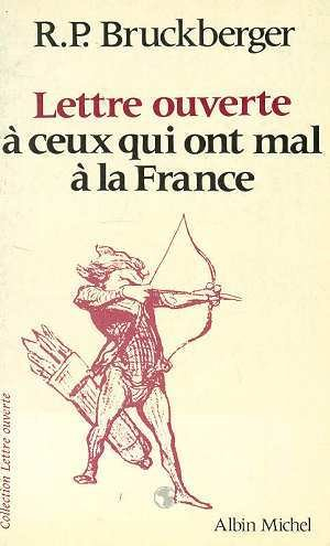 Lettre ouverte à ceux qui ont mal à la France