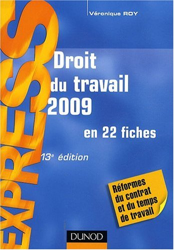 Droit du travail 2009 : en 22 fiches