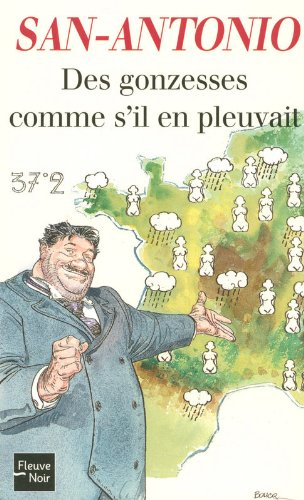 Des gonzesses comme s'il en pleuvait