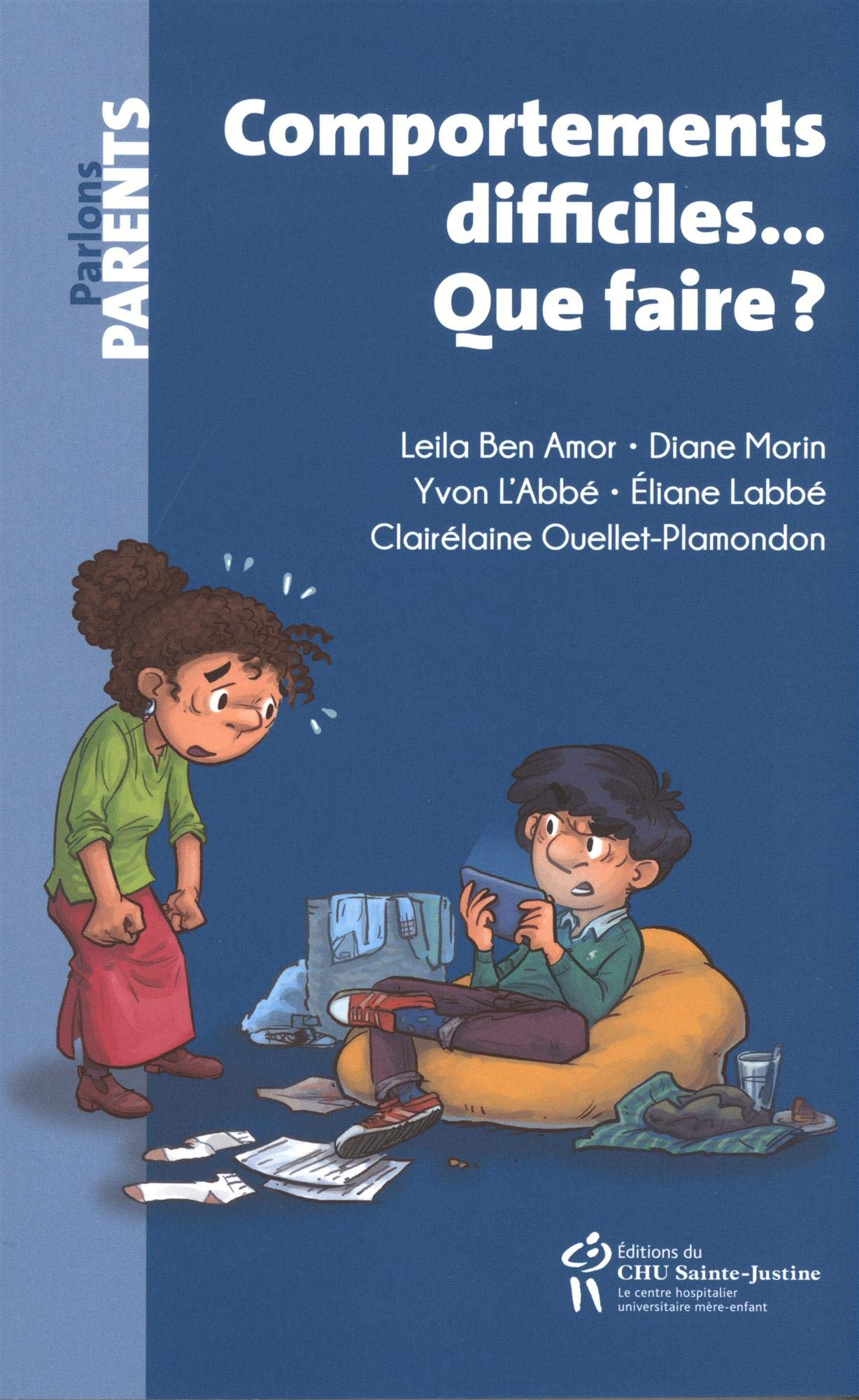 Comportements difficiles... Que faire?