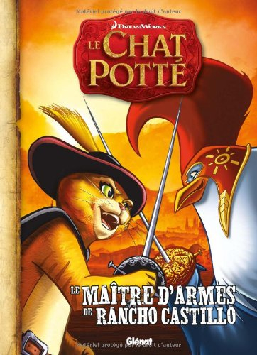 Le chat potté : le maître d'armes de Rancho Castillo
