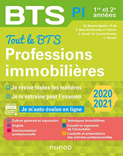 Professions immobilières BTS PI, 1re et 2e années : tout le BTS, 2020-2021