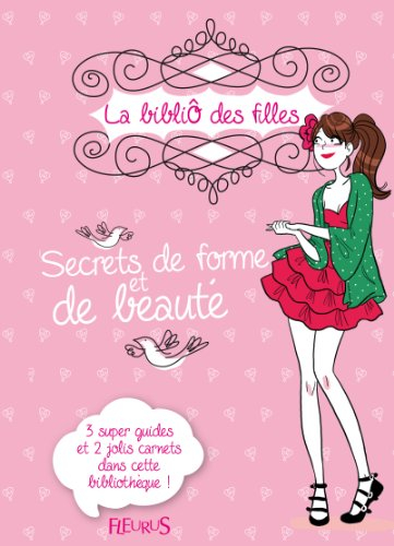 Secrets de forme et de beauté