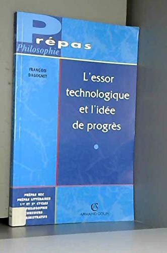 L'essor technologique et l'idée de progrès