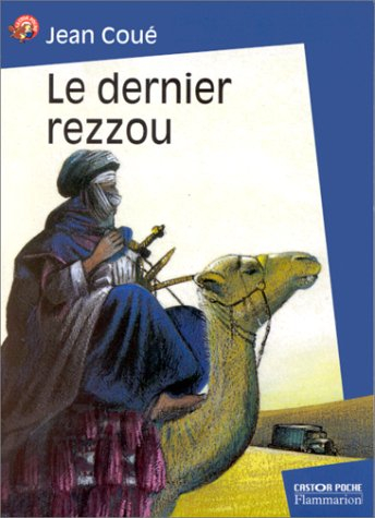 Le dernier rezzou