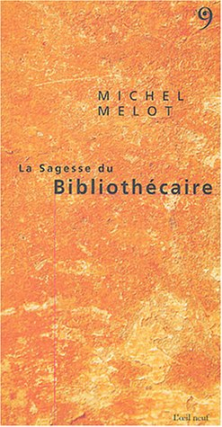 La sagesse du bibliothécaire