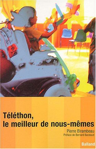 Téléthon, le meilleur de nous-mêmes