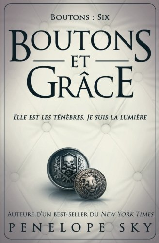 boutons et grace