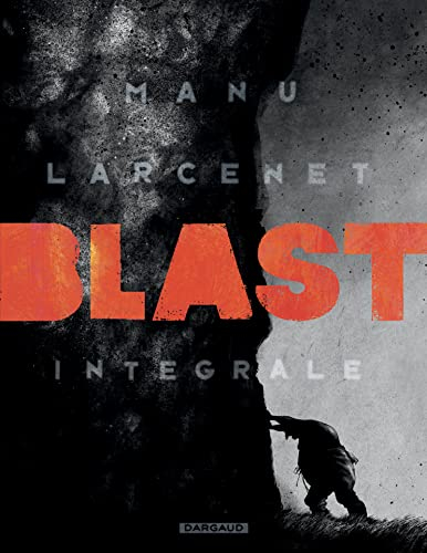 Blast : intégrale