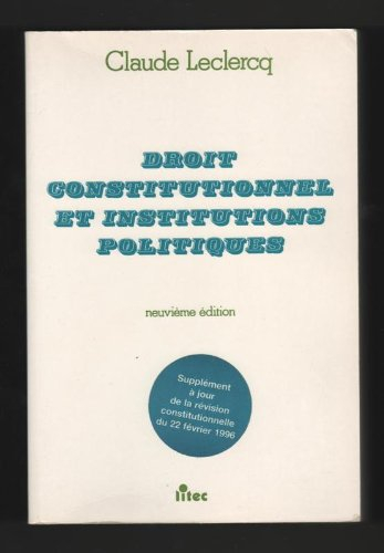 Droit constitutionnel et institutions politiques