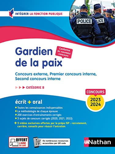 Gardien de la paix : concours externe, premier concours interne, second concours interne (policier a