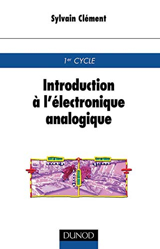 Introduction à l'électronique analogique