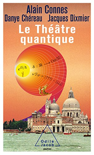Le théâtre quantique : l'horloge des anges ici-bas