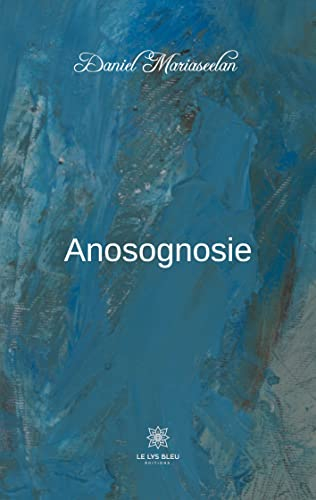 Anosognosie
