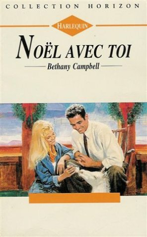 noël avec toi : collection : harlequin horizon n, 1287