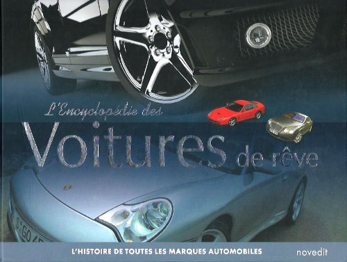 L'Encyclopédie des Voitures de Rêves