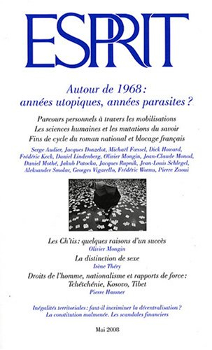 Esprit, n° 344. Autour de 1968 : années utopiques, années parasites ?