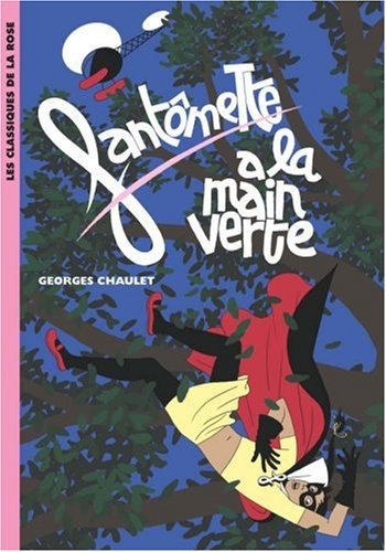 Fantômette a la main verte