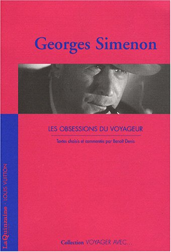 Les obsessions du voyageur