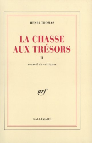 La Chasse aux trésors. Vol. 2. Recueils de critiques