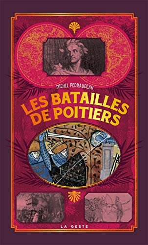 Les batailles de Poitiers
