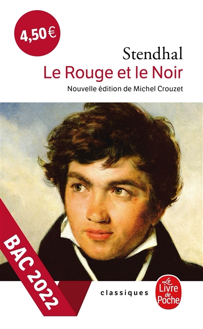 Le rouge et le noir : chronique de 1830