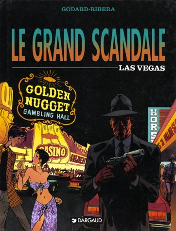 le grand scandale, n,  2 : las vegas