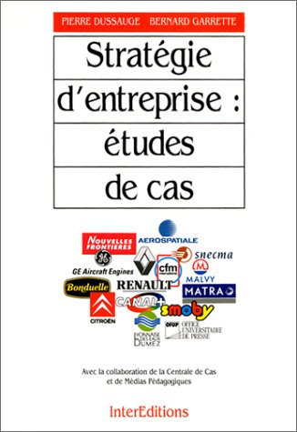 Stratégie d'entreprise : études de cas