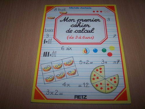Mon premier cahier de calcul : de 3 à 6 ans