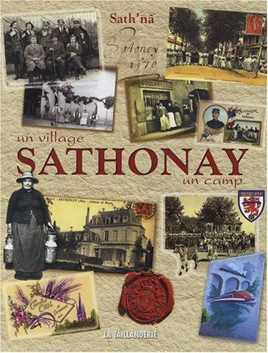 sathonay : un village, un camp