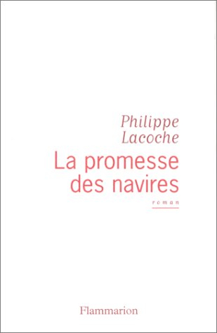 La promesse des navires