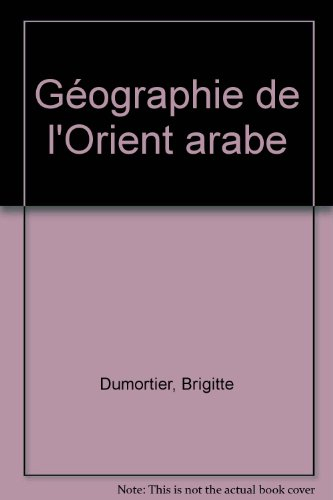 Géographie de l'Orient arabe
