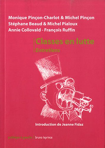 Classes en lutte : entretiens