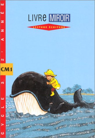 Cycle d'approfondissement, 2e année, CM1