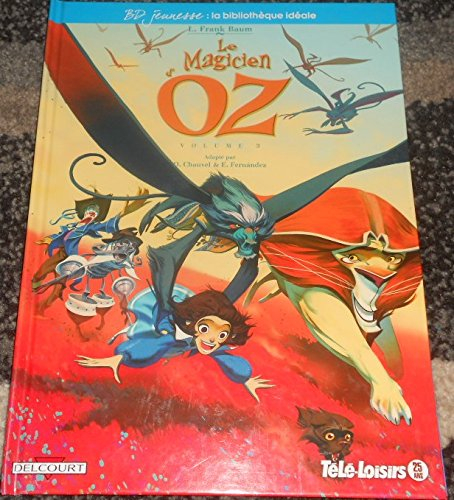 bd jeunesse le magicien d'oz volume 3 edition tele loisirs