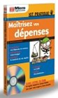 Maîtriser vos dépenses