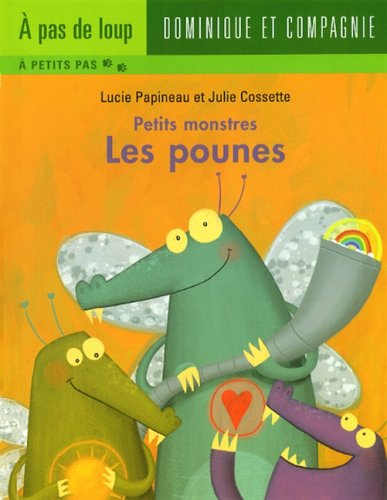 Petits Monstres - les Pounes