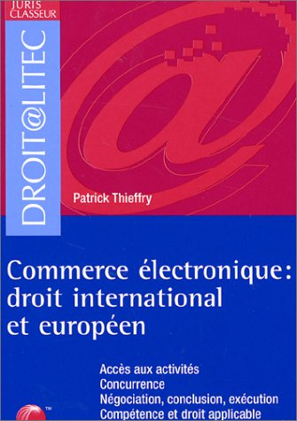 Commerce électronique : droit international et européen