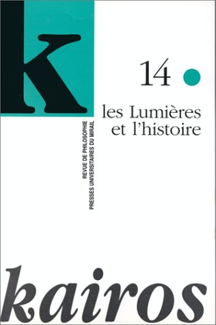 Kairos, n° 14. Les lumières de l'histoire